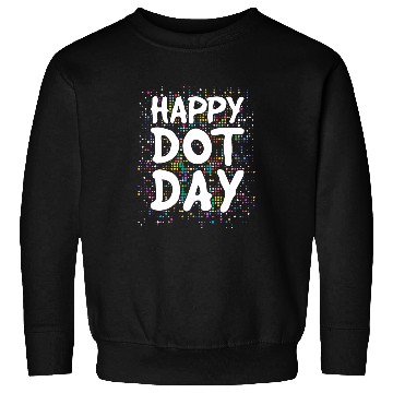 Discover Happy Dot Day Polka Dot Background Teacher and Student 2 Sweatshirts