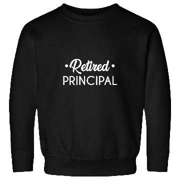 Discover Retired Principal Thank You Appreciation Retirement Sweatshirts