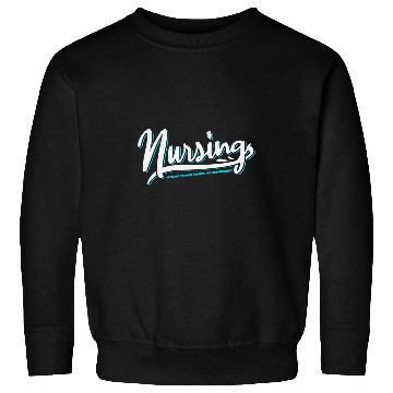 Discover Nursing Where Caring Knows No Boundaries Sweatshirts