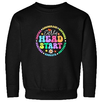 Discover Early Head Start Squad homesschool Teacher Headstart Sweatshirts