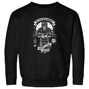 Discover Ride Or Die Biker Community Motorcycle Legend Sweatshirts