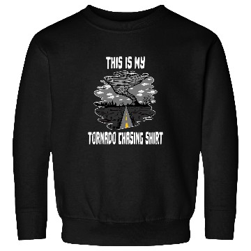 Discover This Is My Tornado Chasing Meteorologist Hurricane Sweatshirts