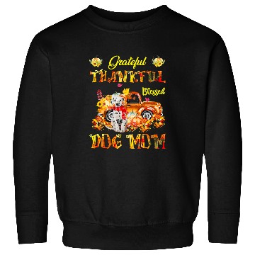 Discover Dalmatian Pet Pumpkin Thankful Grateful Blessed Dog Mom Sweatshirts