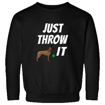 Discover Belgian Malinois Pet Just Throw It Funny Maligator Sweatshirts
