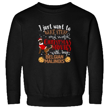 Discover Belgian Malinois Pet Watch Christmas Movies With My Belgian Malinois Sweatshirts