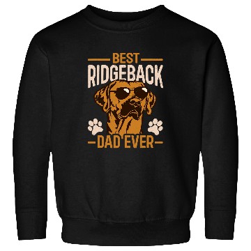 Discover Rhodesian Ridgeback Pet Ridgeback Dad Ever Dog 8 Sweatshirts