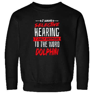 Discover Marine biologist and DOLPHIN Sweatshirts