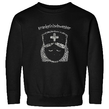 Discover nurses Sickness Sister carnivals Fancy Dress Gift Sweatshirts