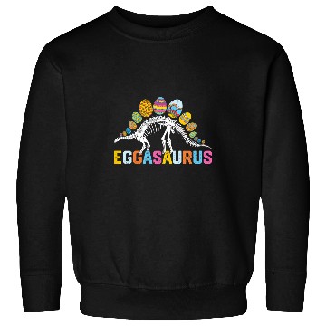 Discover Dinosaur Pet Kids Funny Eggasaurus Stegosaurus Egg Dinosaur Happy Easter Day Sweatshirts
