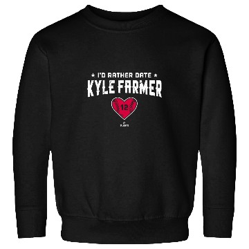 Discover Id Rather Date Kyle Farmer Minnesota MLBPA Sweatshirts