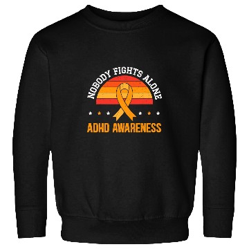 Discover ADHD Ribbon No Body Fights Alone ADHD Awareness Neurodiversity 21 Sweatshirts