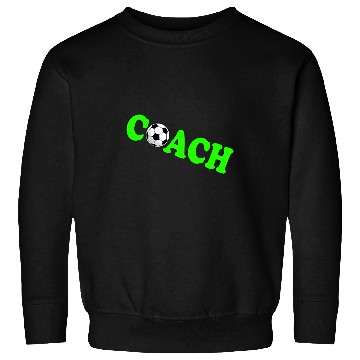 Discover Soccer Coach Sweatshirts