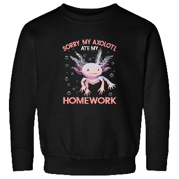 Discover Axolotls Pet Salamander Case 246 Sweatshirts