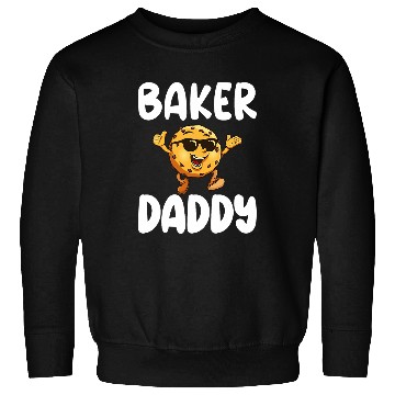 Discover Baker Dad Cookie Bakery Cookie Baker Daddy Sweatshirts