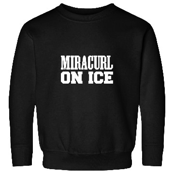 Discover Miracurl On Ice Funny Curling Coach Sweatshirts