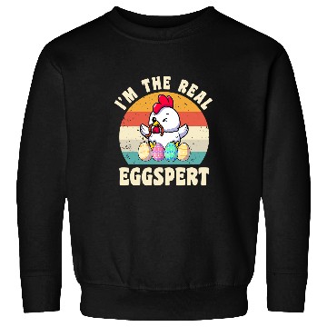 Discover Chicken Pet Im The Real Eggspert Funny Chicken Easter Egg Easter Sweatshirts