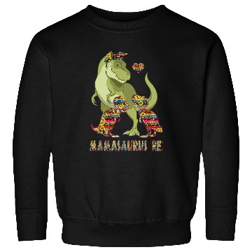 Discover Dinosaur Pet Mamasaurus rexs Mommy Mothers Day Sweatshirts
