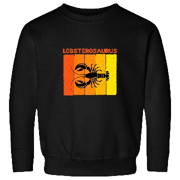 Discover Dinosaur Pet Lobsterosaurus Funny Dinosaur Lobster Barnacle Brayfish Sweatshirts