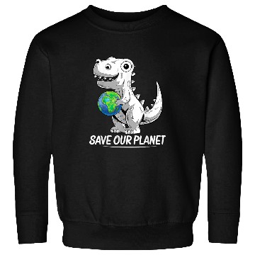 Discover Dinosaur Pet TRex Holding Earth Planet Happy Earth Day Sweatshirts