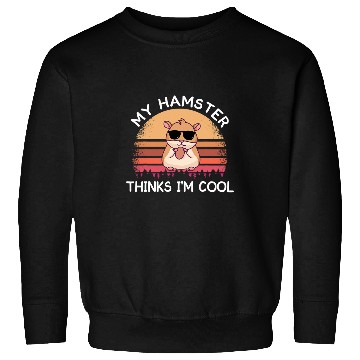 Discover Guinea Pig Pet my hamster thinks im cool guinea pig lover Sweatshirts