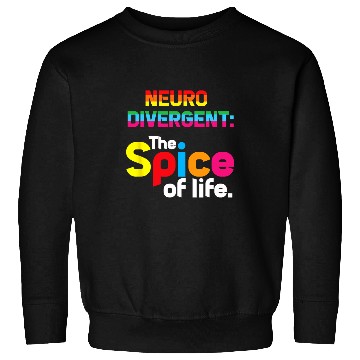 Discover Autism Puzzle Neurodivergent The Spice of Life Autism Spectrum Support Sweatshirts