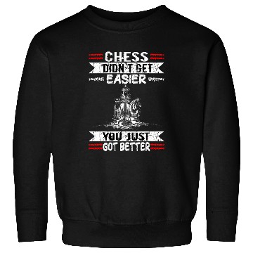 Discover Chess Didnt Get Easier Funny Chess Coachs Rook Chess Club Sweatshirts