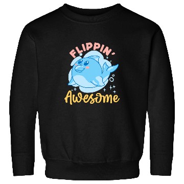 Discover Dolphin Pet Gift Flippin Awesome 2 Sweatshirts