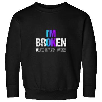 Discover suicides Prevention 988 Ribbon Im broken Teal Sweatshirts