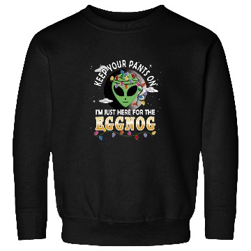 Discover Aliens UFO Funny Christmas Party Eggnog Alien Abduction Quote Sweatshirts