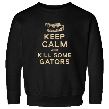 Discover Alligator Pet Hunter Keep Calm Gator Hunting Sweatshirts