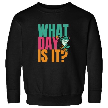 Discover Frog Pet What Day Is It Funny frog Wednesday meme Sweatshirts