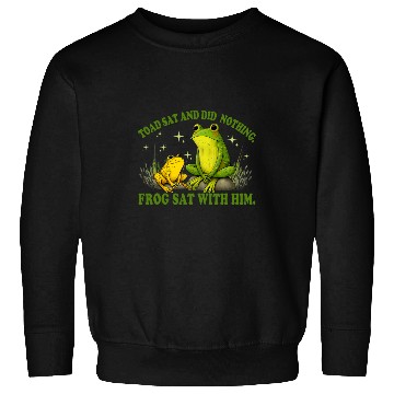 Discover Book Fun Toad sat and did nothing Frog Toad Book Lover Sweatshirts