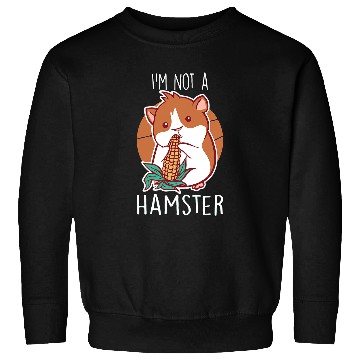 Discover Guinea Pig Pet Im not a Hamster Guinea Pig 3 Sweatshirts