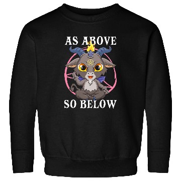 Discover Goats Pet As Above So Below Baphomest Satanic Black Magic Satan Sweatshirts