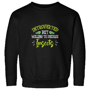 Discover Insect Bug Entomology Future Entomologist 22 Sweatshirts