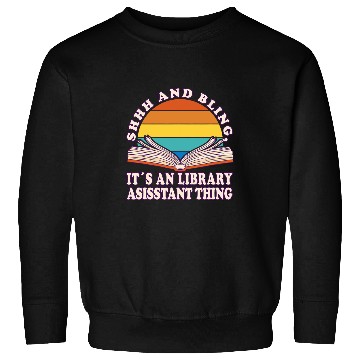 Discover Shhh And Bling Librarian Library Assistant Sweatshirts