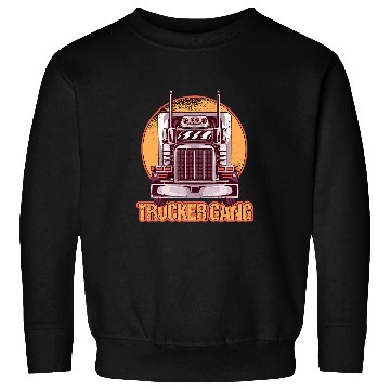 Discover Truck Fun Gang Truckers 18 Wheeler Freighter Truck Driver Sweatshirts