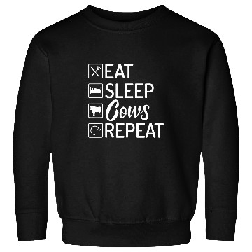 Discover Cow Pet Eat sleep Cows repeat Sweatshirts