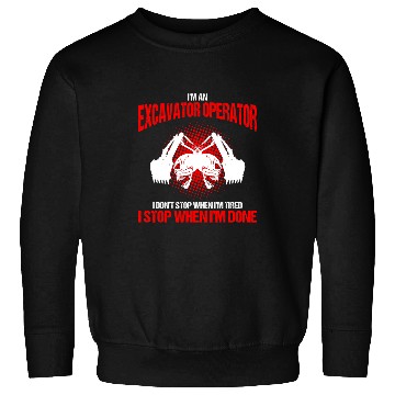 Discover Excavator Fun Sand Digger Design for Bachhoe Operator 4 Sweatshirts