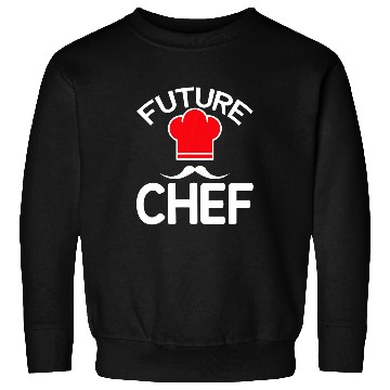 Discover Future Chef Cook Culinary Chef in Progress Cuisine Student Sweatshirts
