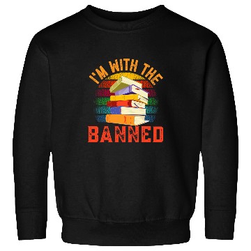 Discover Book Fun Librarian Banned Books Week Im With The Banned Sweatshirts