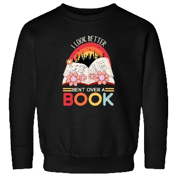 Discover Book Fun I Look Better Bent Over A Book Retro Reading Club Matching Sweatshirts