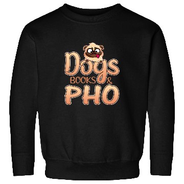 Discover Book Fun Dogs Books and Pho Noodle Sweatshirts