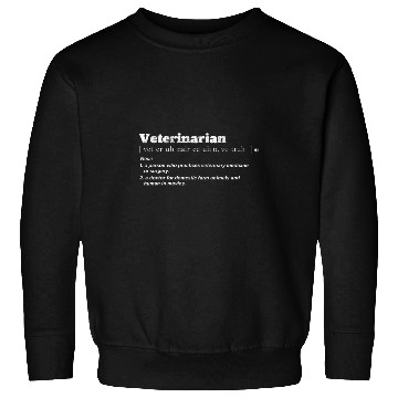 Discover Veterinarian Job Definition Doctor Of Animals Sweatshirts