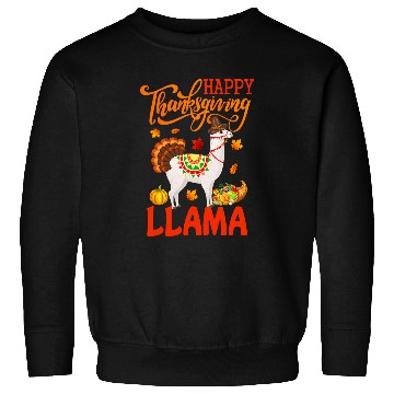 Discover Llama Pet Happy Thanksgiving Llama Costume Turkey Fall Leaves Lover Sweatshirts