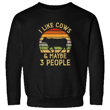 Discover Cow Pet I like Cows and maybe 3 People Harvest Farming Barn Cattle 82 Sweatshirts