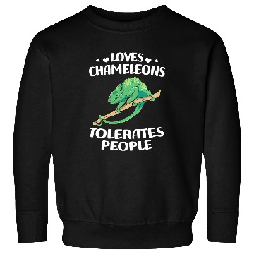 Discover Chameleon Pet Loves Chameleons Tolerates People Sweatshirts