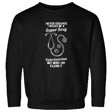 Discover Animal Doctor Vet Veterinarian 21 Sweatshirts