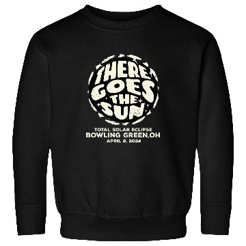 Discover Sport Bowling Total Solar Eclipse Bowling Green OH April 8 2024 Ohio Sweatshirts