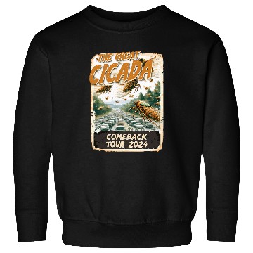 Discover Entomology Cicada Lover The Great Cicada Comeback Tour 2024 Sweatshirts